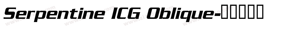 Serpentine ICG Oblique字体转换
